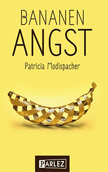 Cover: Bananenangst