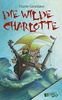 Cover: Die wilde Charlotte