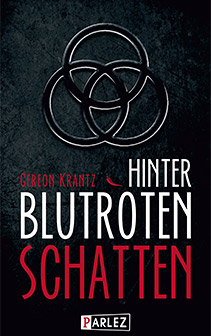 Cover: Hinter blutroten Schatten