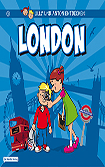 Cover: Lilly und Anton entdecken London