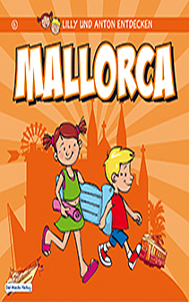 Cover: Lilly und Anton entdecken Mallorca