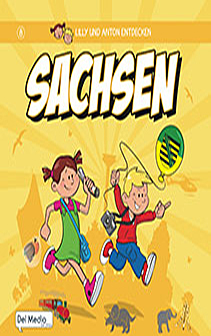 Cover: Lilly und Anton entdecken Sachsen