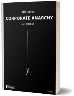 Cover Corporate Anarchy. Gier ist tödlich