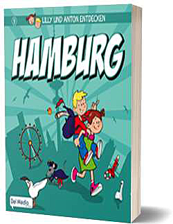 Cover Lilly und Anton entdecken Hamburg