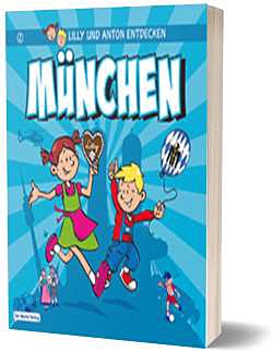 Cover Lilly und Anton entdecken München