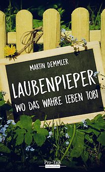 Cover Laubenpieper - Wo das wahre Leben tobt 